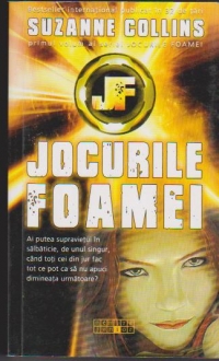 Jocurile foamei. Primul volum al seriei JOCURILE FOAMEI