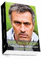 Jose Mourinho Evolutia unui translator