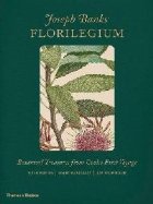 Joseph Banks\' Florilegium