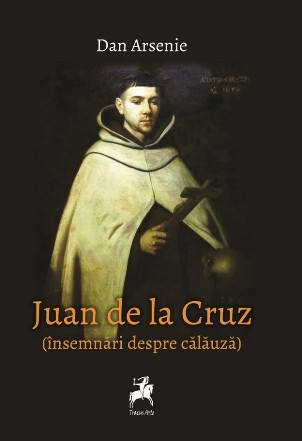 Juan de la Cruz (însemnări despre călăuză)