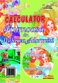 Sa ne jucam pe calculator - Frumoasa din Padurea Adormita (CD educativ pentru copiii de toate varstele)