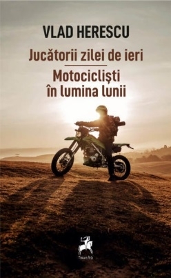 Jucatorii zilei de ieri. Motociclisti in lumina lunii