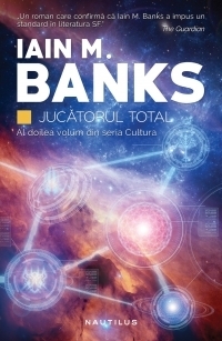 Jucatorul total (Seria Cultura, partea a II-a, paperback)