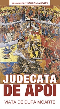 Judecata de apoi. Viata de dupa moarte