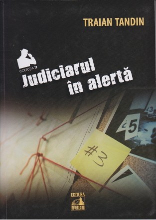 Judiciarul in alerta