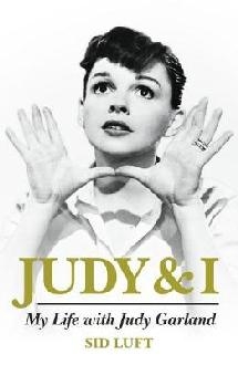 Judy and I: My Life with Judy Garland