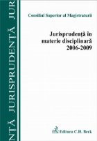 Jurisprudenta materie disciplinara 2006 2009