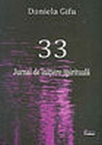 33. Jurnal de initiere spirituala