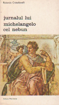 Jurnalul lui Michelangelo cel Nebun