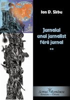 Jurnalul unui jurnalist fara jurnal