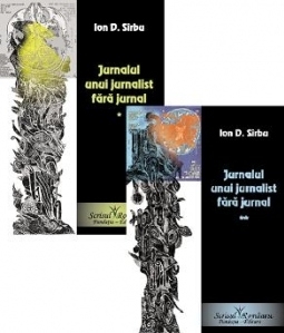 Jurnalul unui jurnalist fara jurnal (2 volume)