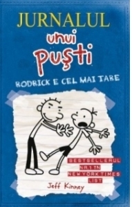 Jurnalul unui pusti 2. Rodrick e cel mai tare