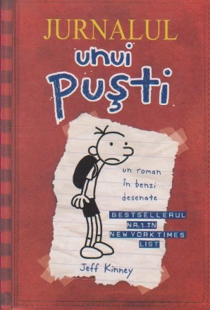 Jurnalul Unui Pusti - Jurnalul lui Greg Heffley, Volumul I