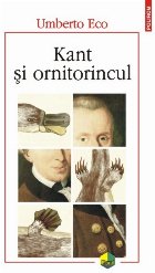 Kant şi ornitorincul. Ediţia a III-a