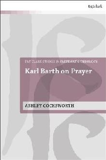 Karl Barth on Prayer