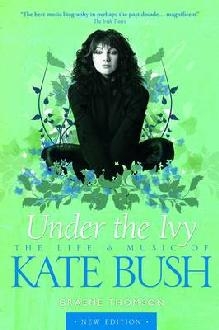 Kate Bush: Under the Ivy