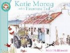 Katie Morag And The Tiresome