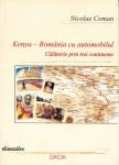 Kenya - Romania cu automobilul. Calatorie prin trei continente