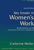 Key Issues in Women s Work: Female Diversity and the Polarisation of Women s Employment (Contemporary Issues i