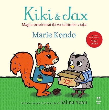 Kiki & Jax. Magia prieteniei iti va schimba viata