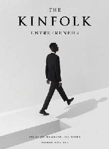 Kinfolk Entrepreneur, The