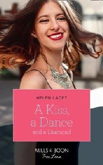 Kiss, A Dance & A Diamond