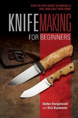 Knifemaking for Beginners