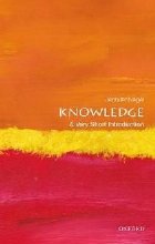 Knowledge: Very Short Introduction