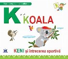 K de la Koala. KENI si intrecerea sportiva - Cartonata