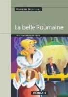 BELLE ROUMAINE