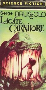 Lacate carnivore