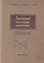 Lacatusul mecanic montator - Manual pentru scolile profesionale de ucenici