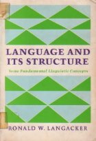 Language and its structure - Some fundamental linguistic concepts