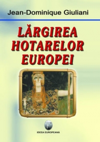 Largirea hotarelor Europei