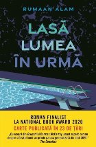 Lasa lumea urma