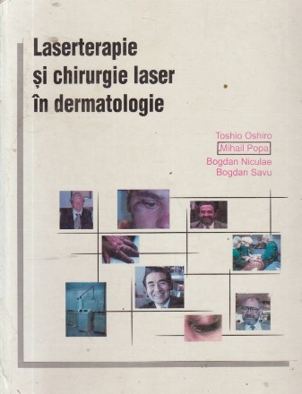 Laserterapie si chirurgie laser in dermatologie