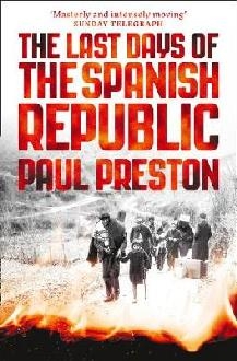 Last Days of the Spanish Republic