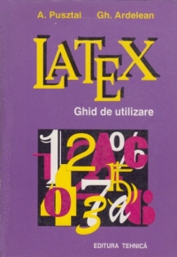 LaTeX - ghid de utilizare