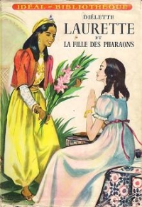 Laurette et la Fille des Pharaons