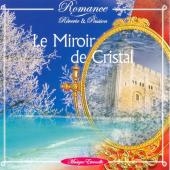 Le miroir de cristal