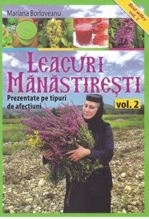 Leacuri manastiresti. Volumul 2