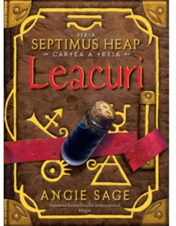 Leacuri (Septimus Heap, cartea a 3-a)