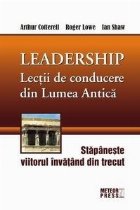 Leadership Lectii conducere din lumea