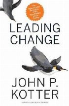 Leading Change With New Preface