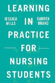 Learning in Practice for Nursing Students