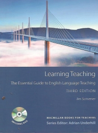 Learning Teaching - The Essential Guide to English Language Teaching, Third edition (includes DVD)