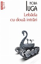 Lebăda două intrări (ediţie buzunar)