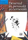 LECTIA DE DESEN: DESENUL IN PENSULA SI CERNEALA