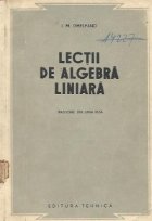 Lectii de algebra liniara (Traducere din limba rusa)