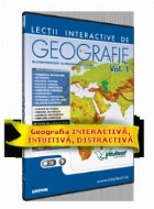 Lectii interactive de Geografie. Volumul 1 (in conformitate cu programa scolara)